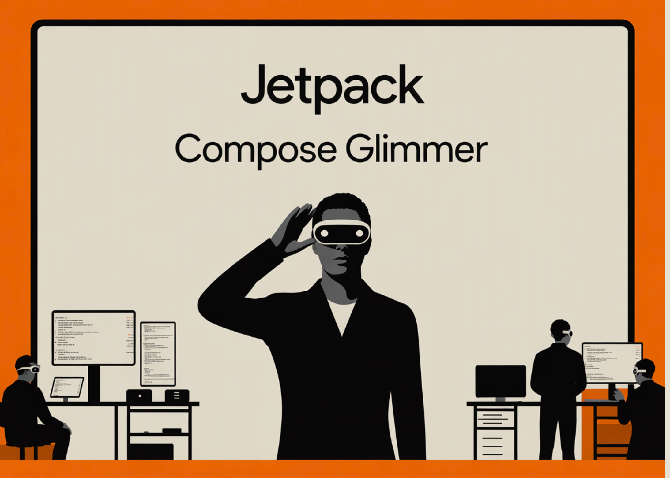 Google Introduces Jetpack Compose Glimmer: A New Spatial UI Framework Designed Specifically for the Next Generation of AI Glasses